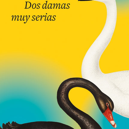 DOS DAMAS MUY SERIAS  | JANE BOWLES
