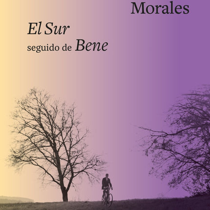 SUR SEGUIDO DE BENE, EL  | ADELAIDA GARCIA MORALES