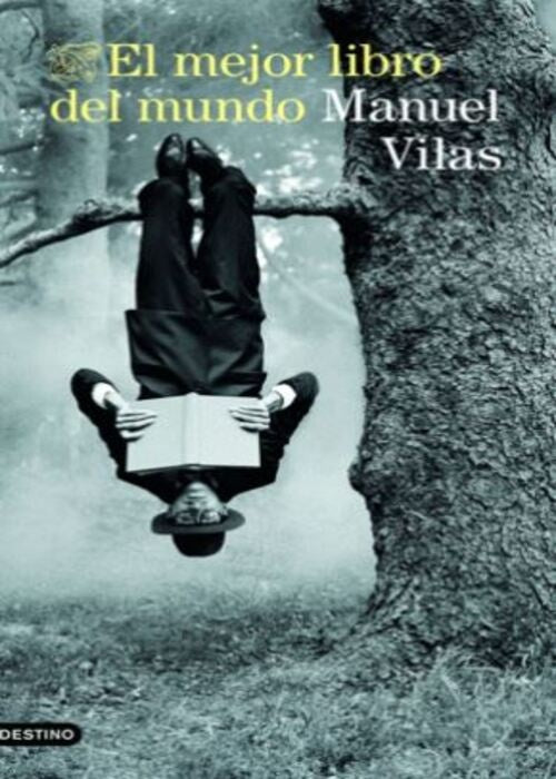 EL MEJOR LIBRO DEL MUNDO  | MANUEL VILAS