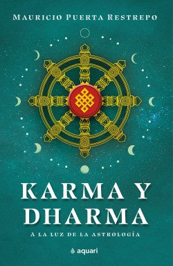 KARMA Y DHARMA | MAURICIO PUERTA RESTREPO