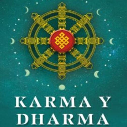 KARMA Y DHARMA | MAURICIO PUERTA RESTREPO