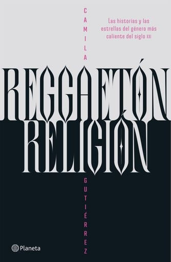 REGGAETON RELIGION | CAMILA GUTIERREZ