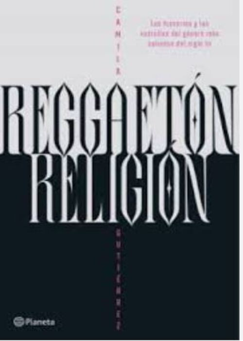 REGGAETON RELIGION | CAMILA GUTIERREZ