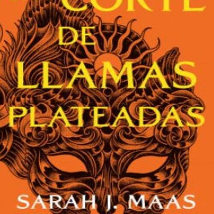 UNA CORTE DE LLAMAS PLATEADAS  | SARAH J MAAS