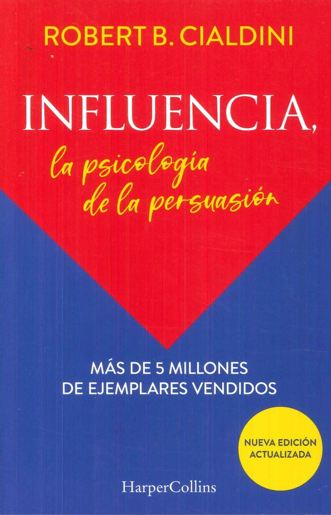 INFLUENCIA | ROBERT CIALDINI
