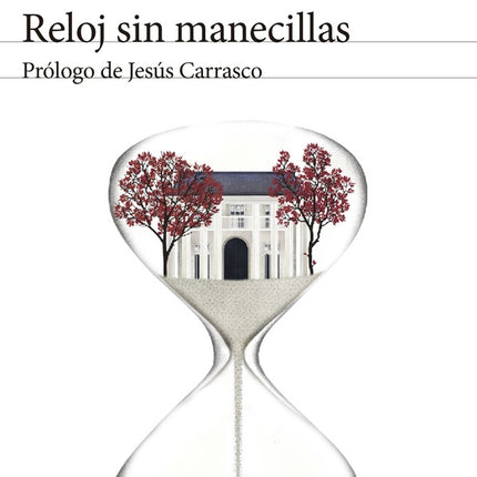 RELOJ SIN MANECILLAS | CARSON MCCULLERS