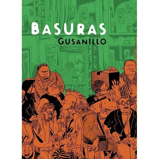 BASURAS | GUSANILLO VALLEJO