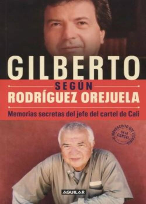 GILBERTO SEGUN RODRIGUEZ OREJUELA | GILBERTO RODRIGUEZ OREJUELA