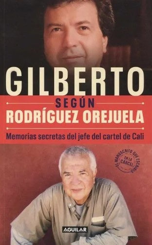 GILBERTO SEGUN RODRIGUEZ OREJUELA | GILBERTO RODRIGUEZ OREJUELA