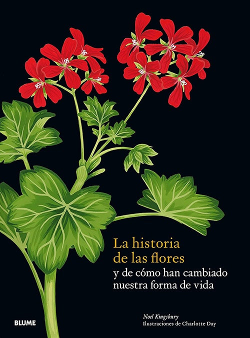 HISTORIA DE LAS FLORES, LA | NOEL KINGSBURY
