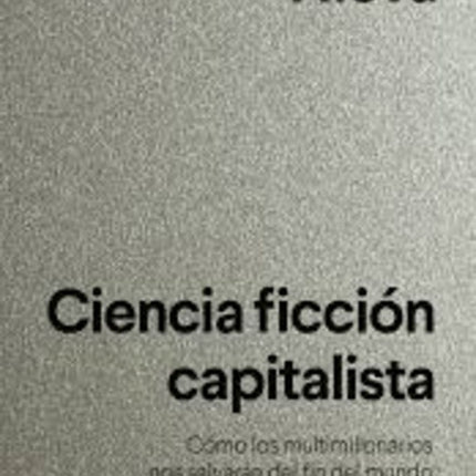 CIENCIA FICCION CAPITALISTA | MICHEL NIEVA