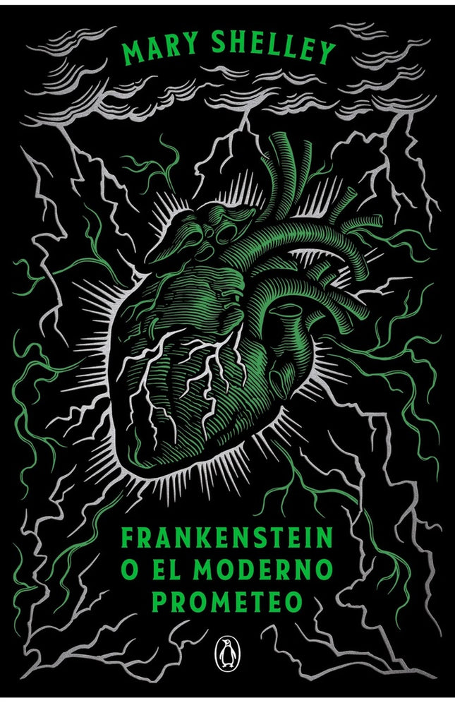 FRANKENSTEIN O EL MODERNO PROMETEO (ED. CONMEMORATIVA) | MARY SHELLEY