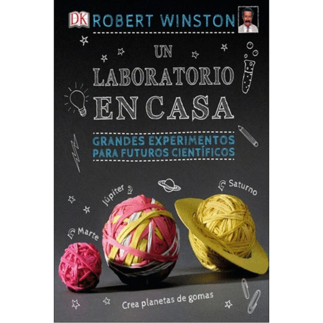 UN LABORATORIO EN CASA | ROBERT WINSTON