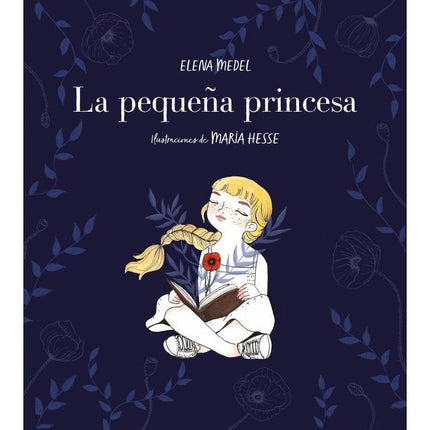 LA PEQUEÑA PRINCESA | ELENA  MEDEL