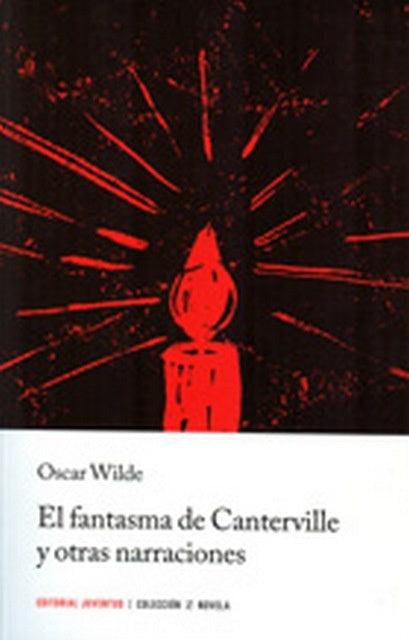 EL FANTASMA DE CANTERVILLE: Y OTRAS NARRACIONES | OSCAR WILDE