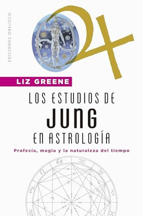 LOS ESTUDIOS DE JUNG EN ASTROLOGIA | LIZ GREENE