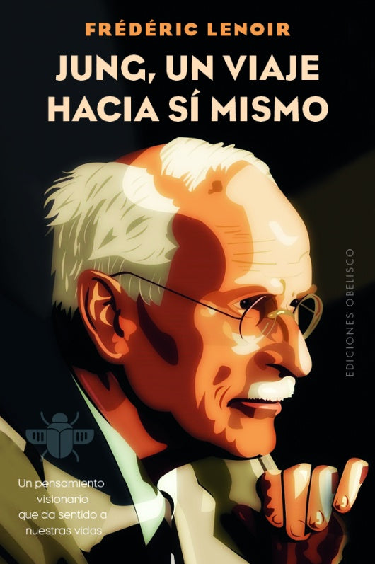 JUNG, UN VIAJE HACIA SI MISMO | FREDERIC LENOIR