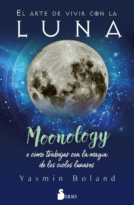 EL ARTE DE VIVIR CON LA LUNA | YASMIN BOLAND