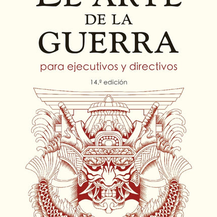 EL ARTE DE LA GUERRA PARA EJECUTIVOS Y DIRECTIVOS | SUN TZU