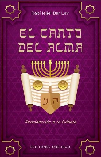 EL CANTO DEL ALMA | RABINO IEJIEL   BAR LEV