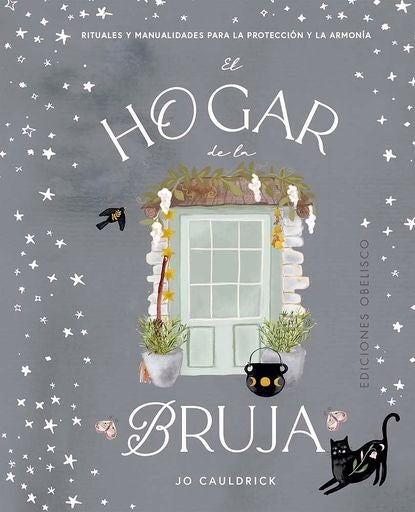 EL HOGAR DE LA BRUJA | JO CAULDRICK