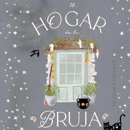 EL HOGAR DE LA BRUJA | JO CAULDRICK