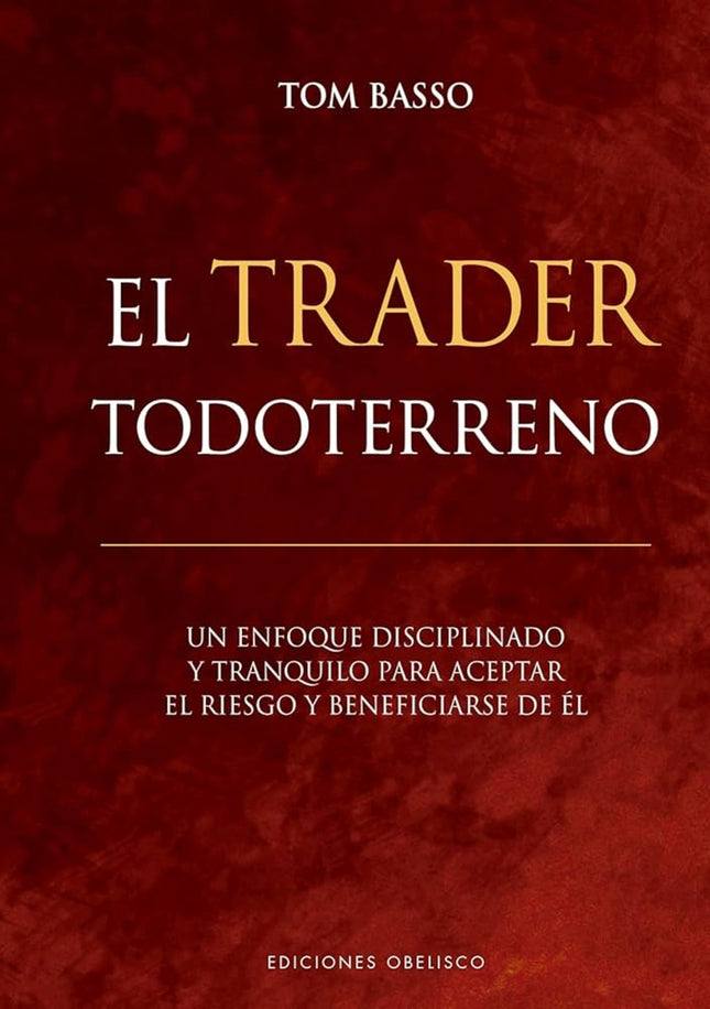 EL TRADER TODORERRENO | TOM BASSO