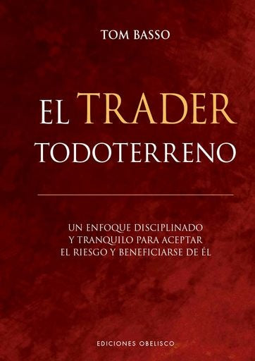 EL TRADER TODORERRENO | TOM BASSO