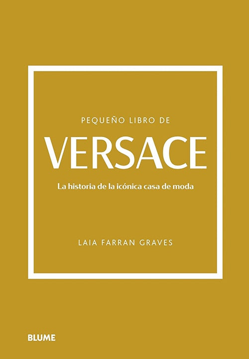 PEQUEÑO LIBRO DE VERSACE | LAIA FARRAN GRAVES