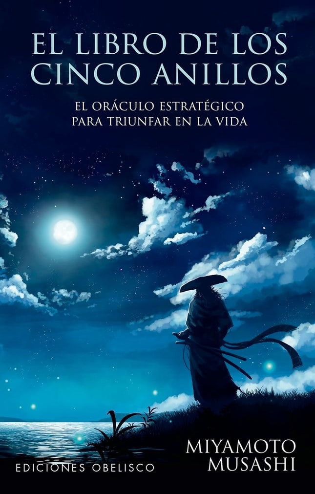 EL LIBRO DE LOS 5 ANILLOS + CARTAS | MIYAMOTO MUSASHI