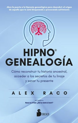 HIPNOGENEALOGIA | ALEX RACO