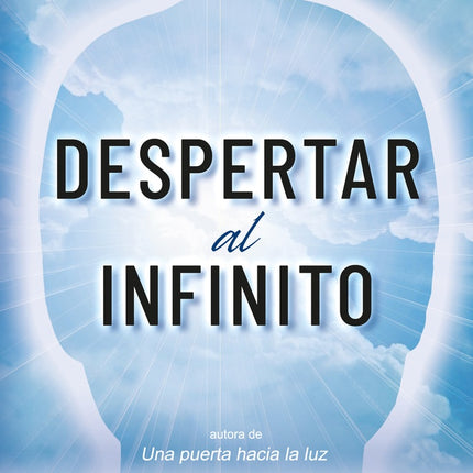 DESPERTAR AL INFINITO | CARMEN  DE SAYVE