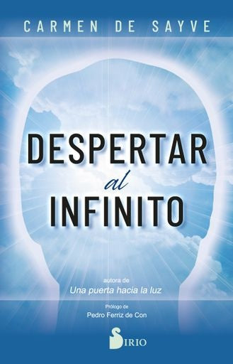 DESPERTAR AL INFINITO | CARMEN  DE SAYVE