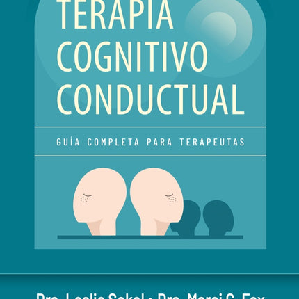 TERAPIA COGNITIVO CONDUCTUAL | LESLIE SOKOL