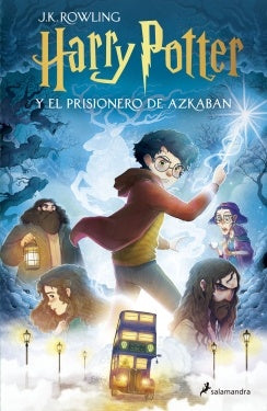 HARRY POTTER Y EL PRISIONERO DE AZKABAN | J.K. ROWLING