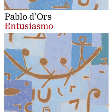 ENTUSIASMO | PABLO D'ORS