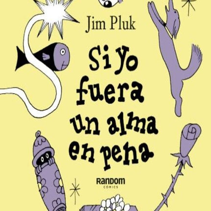 SI YO FUERA UN ALMA EN PENA | JIM PLUK
