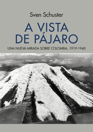 A VISTA DE PAJARO | SVEN SCHUSTER