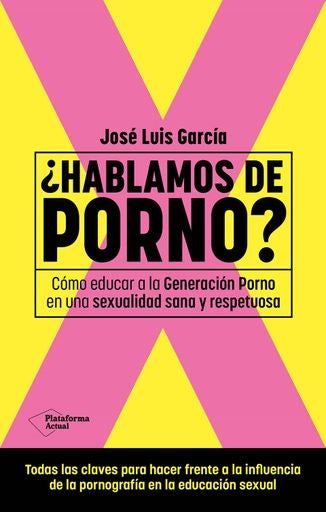 HABLAMOS DE PORNO? | JOSE LUIS GARCIA