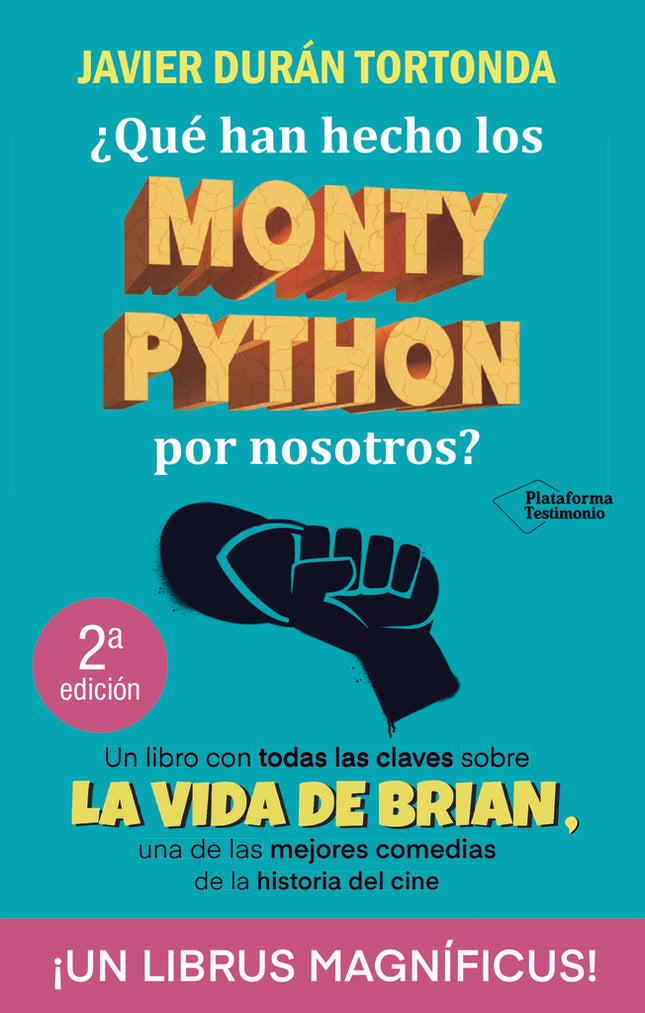 QUE HAN HECHO LOS MONTY PYTHON POR NOSOTROS? | JAVIER DURAN TORTONDA