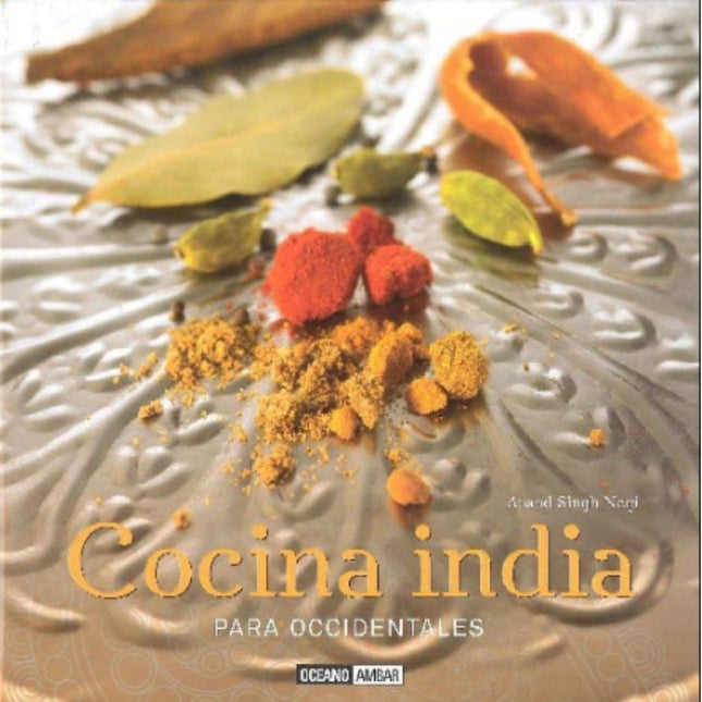 COCINA INDIA PARA OCCIDENTALES | EDICIONES OCEANO - GRUPO 44