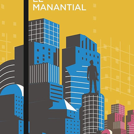 MANANTIAL, EL | AYN RAND