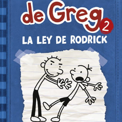 DIARIO DE GREG 2 LA LEY DE RODRICK | JEFF KINNEY