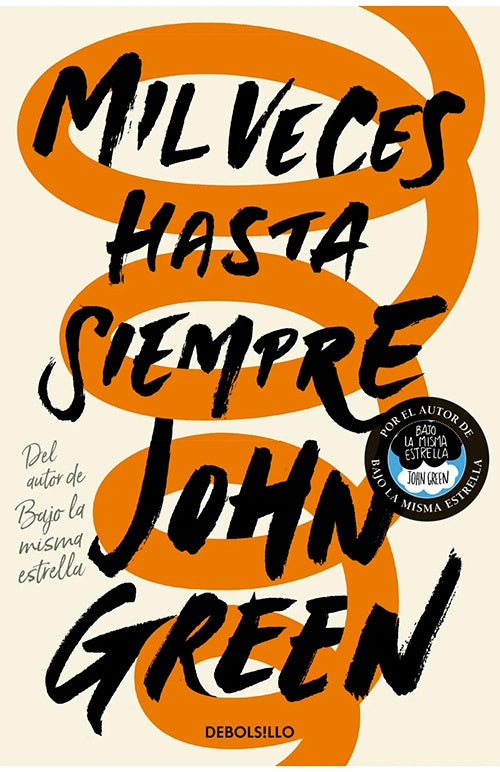 MIL VECES HASTA SIEMPRE | JOHN GREEN
