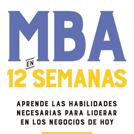 MBA EN 12 SEMANAS | BJORN BILLHARDT