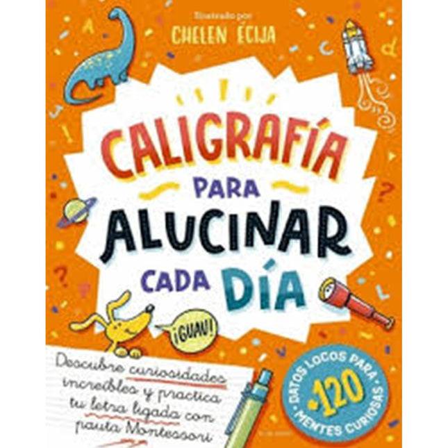 CALIGRAFIA PARA ALUCINAR CADA DIA | CHELEN ECIJA