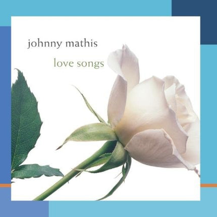 LOVE SONGS | JOHNNY MATHIS