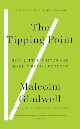 TIPPING POINT, THE | MALCOLM GLADWELL