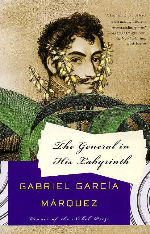 THE GENERAL IN HIS LABYRINTH | GABRIEL GARCIA MARQUEZ