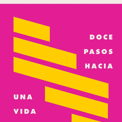 DOCE PASOS HACIA UNA VIDA COMPASIVA | KAREN ARMSTRONG